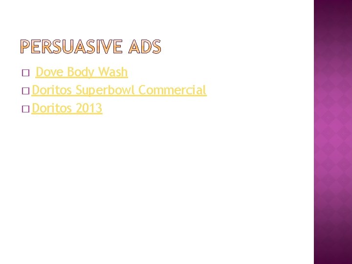 Dove Body Wash � Doritos Superbowl Commercial � Doritos 2013 � 