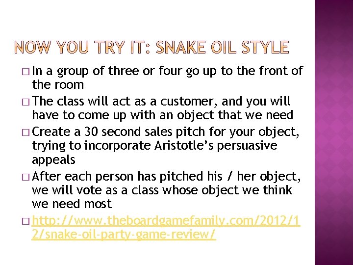 � In a group of three or four go up to the front of