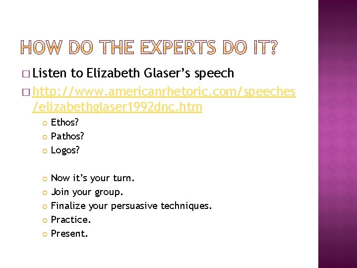 � Listen to Elizabeth Glaser’s speech � http: //www. americanrhetoric. com/speeches /elizabethglaser 1992 dnc.