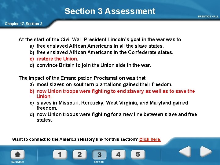 Section 3 Assessment Chapter 17, Section 3 At the start of the Civil War,
