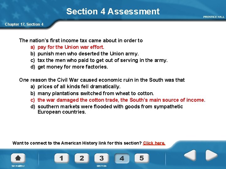 Section 4 Assessment Chapter 17, Section 4 The nation’s first income tax came about