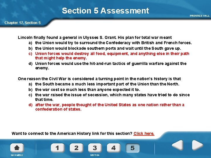 Section 5 Assessment Chapter 17, Section 5 Lincoln finally found a general in Ulysses