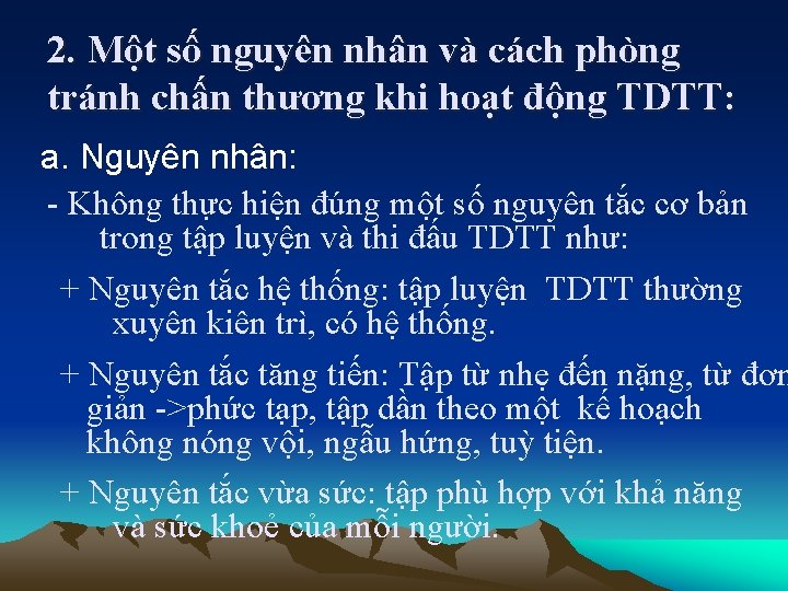 2. Một số nguyên nhân và cách phòng tránh chấn thương khi hoạt động