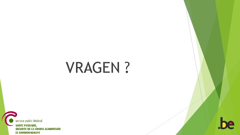 VRAGEN ? 