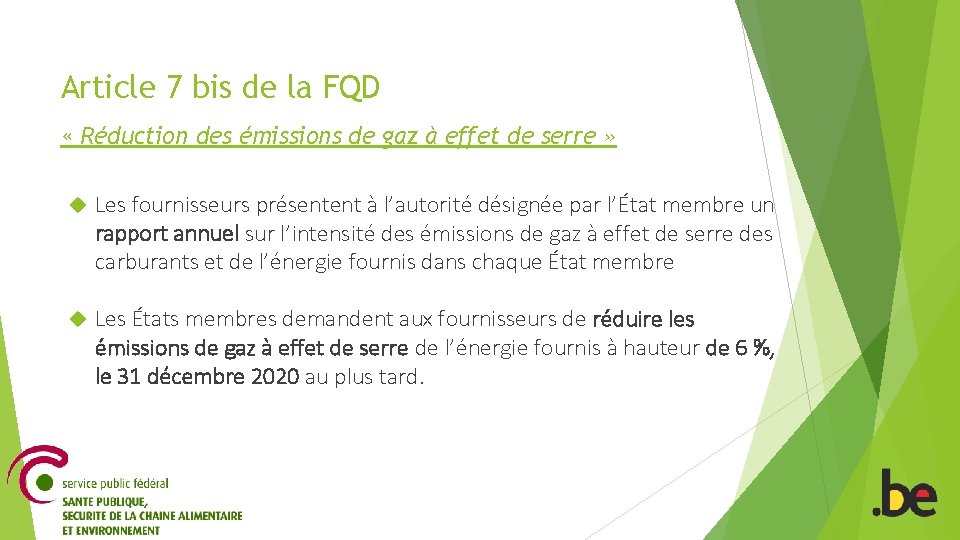 Article 7 bis de la FQD « Réduction des émissions de gaz à effet