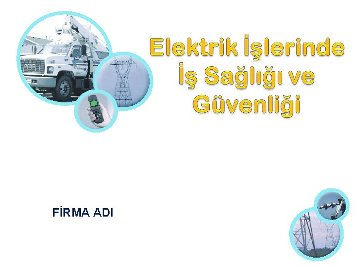 FİRMA ADI 