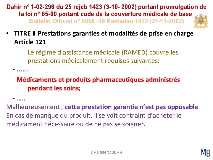 Dahir n° 1 -02 -296 du 25 rejeb 1423 (3 -10 - 2002) portant