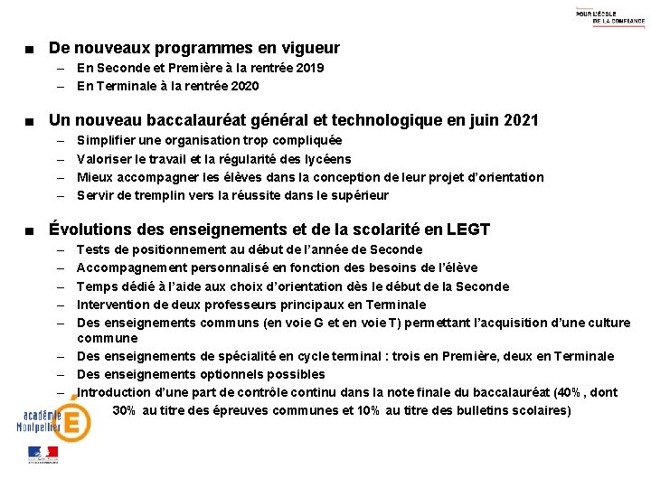 ■ De nouveaux programmes en vigueur – En Seconde et Première à la rentrée