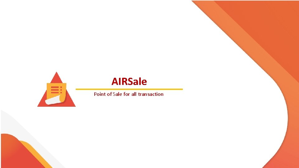 AIRSale Point of Sale for all transaction 