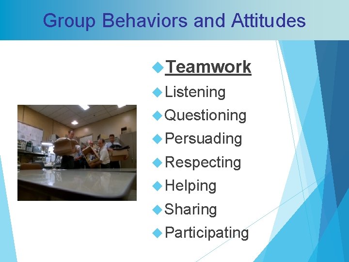 SEOPGroup “Charting Your Future” Behaviors and Attitudes Teamwork Listening Questioning Persuading Respecting Helping Sharing