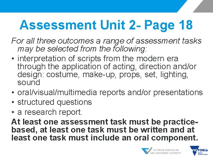 Assessment Unit 2 - Page 18 For all three outcomes a range of assessment