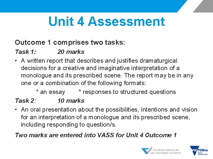 Unit 4 Assessment Outcome 1 comprises two tasks: Task 1: 20 marks • A