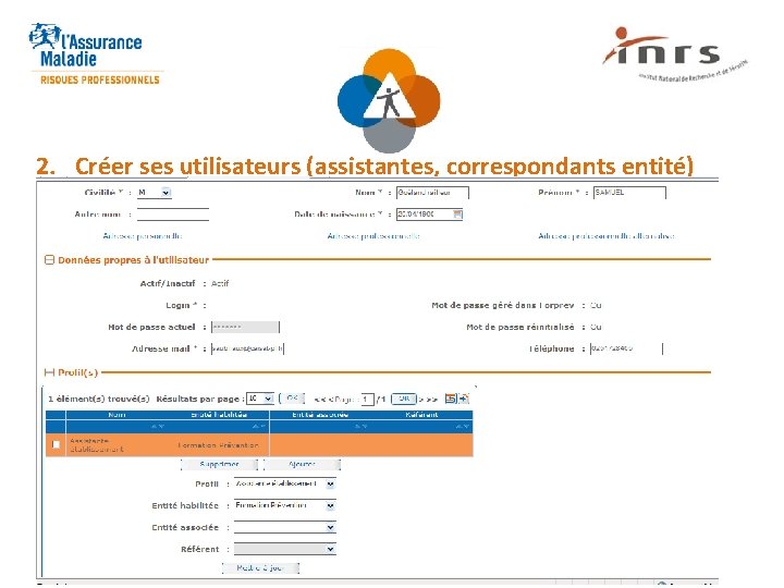 2. Créer ses utilisateurs (assistantes, correspondants entité) 