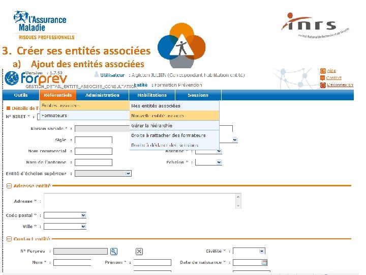 3. Créer ses entités associées a) Ajout des entités associées 