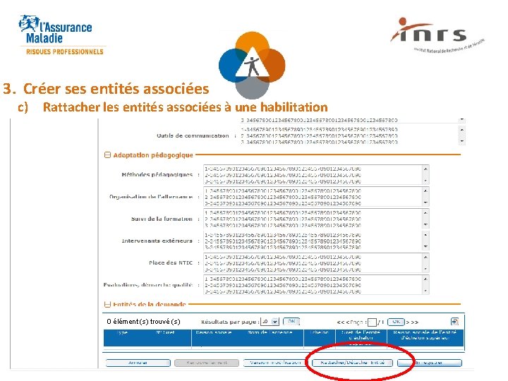 3. Créer ses entités associées c) Rattacher les entités associées à une habilitation 0