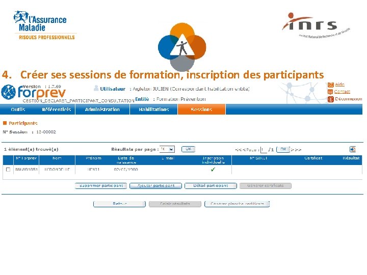 4. Créer sessions de formation, inscription des participants 