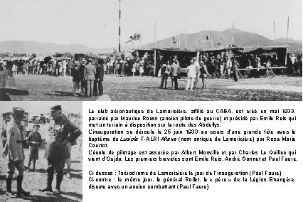 Le club aéronautique de Lamoricière, affilié au CABA, est créé en mai 1933, parrainé