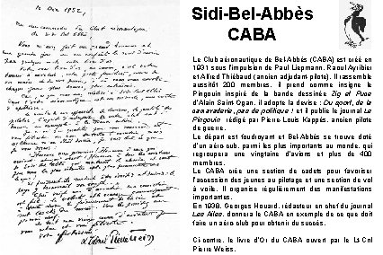 Sidi-Bel-Abbès CABA Le Club aéronautique de Bel-Abbès (CABA) est créé en 1931 sous l’impulsion