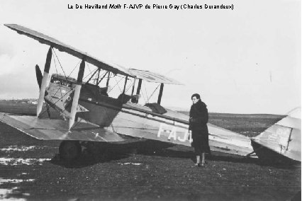 Le De Havilland Moth F-AJVP de Pierre Gay (Charles Durandeux) 