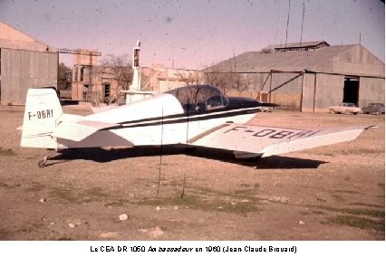 Le CEA DR 1050 Ambassadeur en 1960 (Jean-Claude Brouard) 