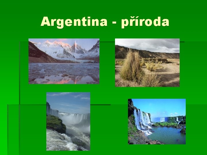 Argentina - příroda 