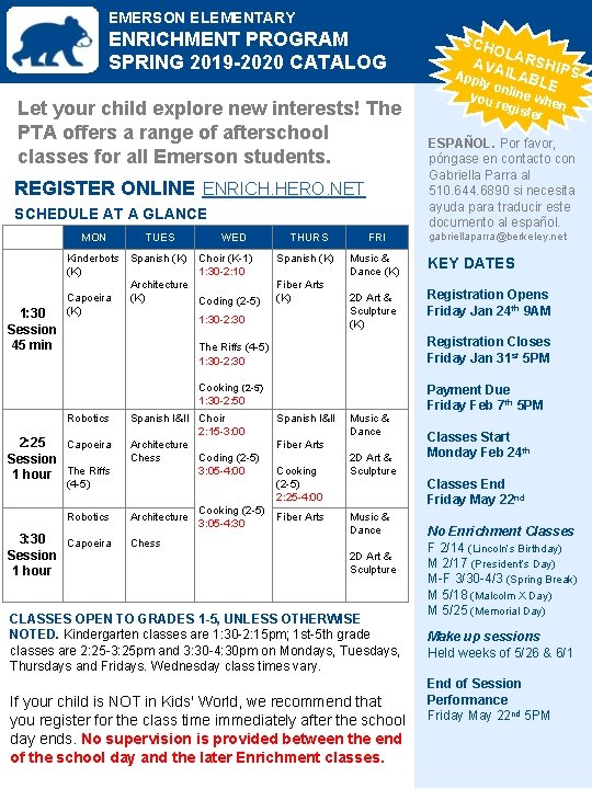 EMERSON ELEMENTARY ENRICHMENT PROGRAM SPRING 2019 -2020 CATALOG Let your child explore new interests!