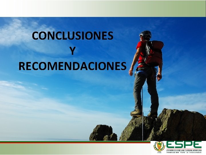 CONCLUSIONES Y RECOMENDACIONES 