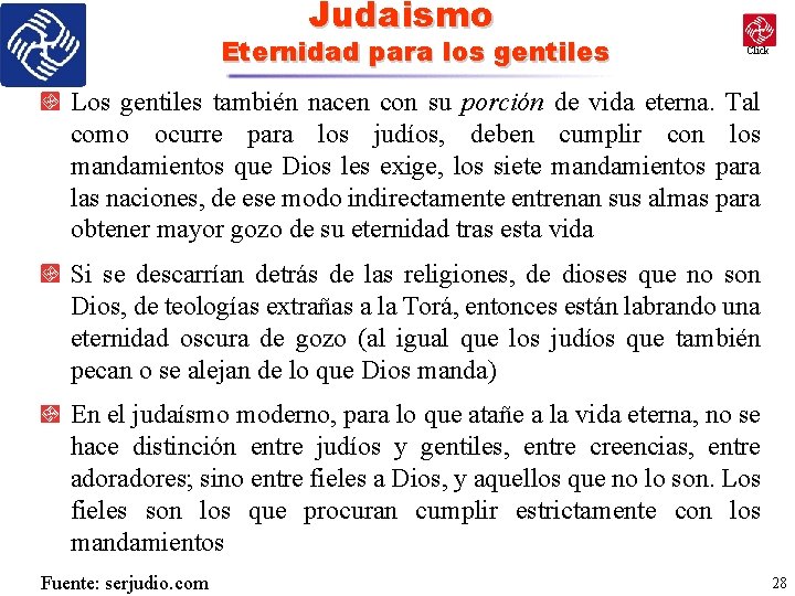 Judaismo Eternidad para los gentiles Click Los gentiles también nacen con su porción de