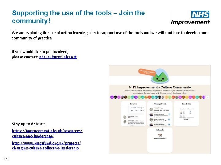 Supporting the use of the tools – Join the community! We are exploring the