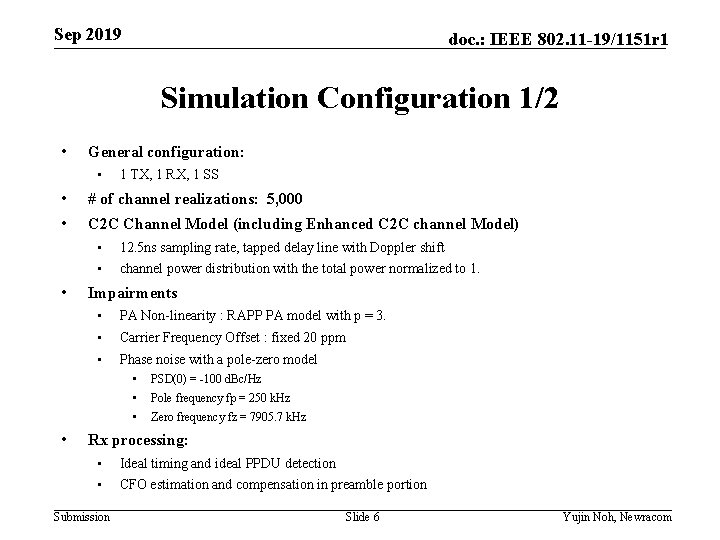 Sep 2019 doc. : IEEE 802. 11 -19/1151 r 1 Simulation Configuration 1/2 •