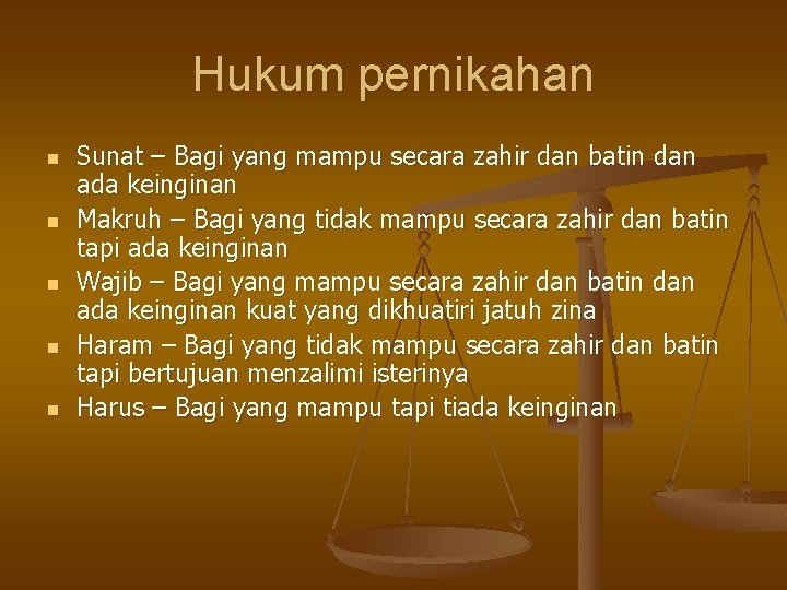 Hukum pernikahan n n Sunat – Bagi yang mampu secara zahir dan batin dan