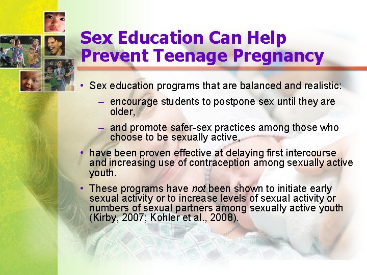 Sex Education Can Help Prevent Teenage Pregnancy • Sex education programs that are balanced