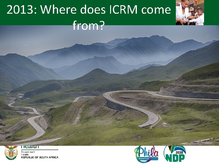 2013: Where does ICRM come from? 