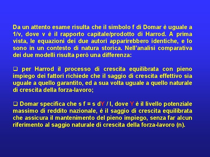 Da un attento esame risulta che il simbolo f di Domar è uguale a