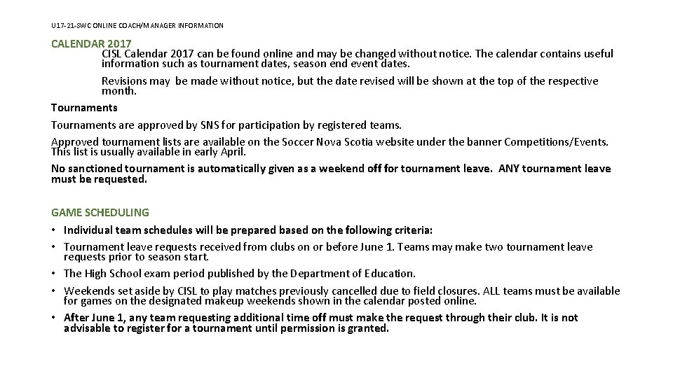 U 17 -21 -SWC ONLINE COACH/MANAGER INFORMATION CALENDAR 2017 CISL Calendar 2017 can be