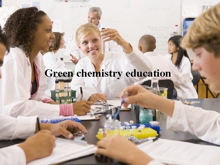 Green chemistry education 10/24/2020 16 