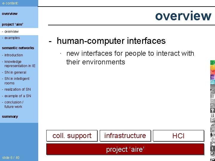 content: overview project ‘aire’ - overview - examples semantic networks - introduction - content: overview project ‘aire’ - overview - examples semantic networks - introduction -