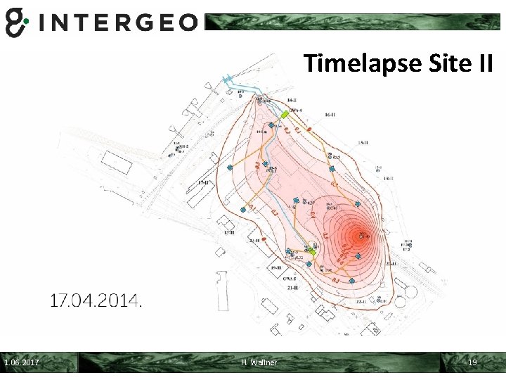 Timelapse Site II 1. 06. 2017 H. Wallner 19 