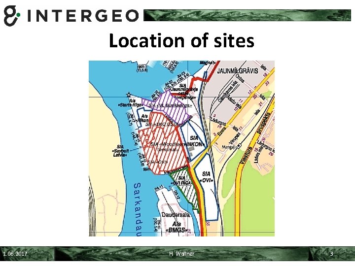 Location of sites 1. 06. 2017 H. Wallner 3 