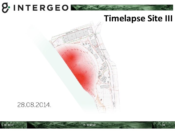 Timelapse Site III 1. 06. 2017 H. Wallner 34 