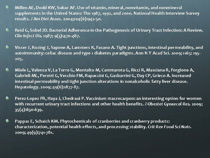 Millen AE, Dodd KW, Subar AF. Use of vitamin, mineral, nonvitamin, and nonmineral supplements