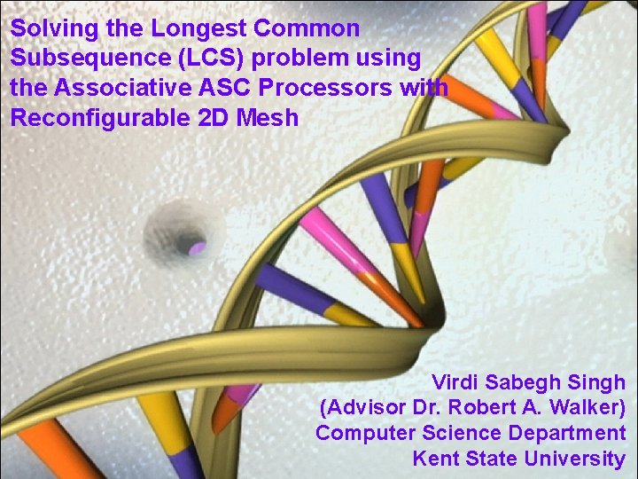 Solving the Longest Common Subsequence (LCS) problem using the Associative ASC Processors with Reconfigurable