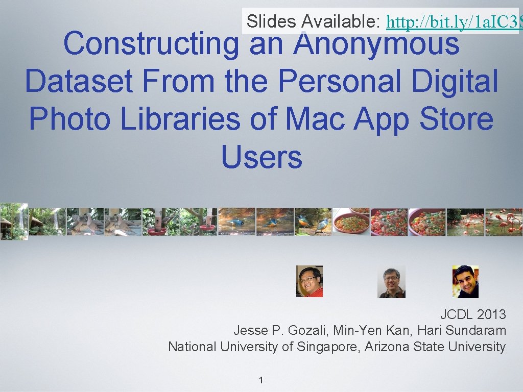 Slides Available: http: //bit. ly/1 a. IC 3 S Constructing an Anonymous Dataset From