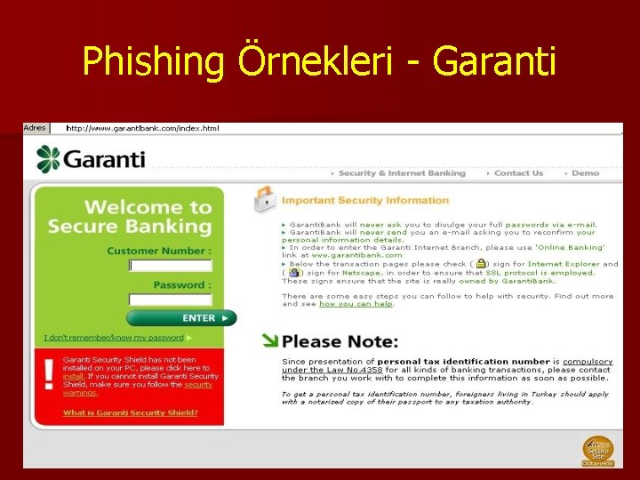 Phishing Örnekleri - Garanti 16 Phishing Örnekleri - Garanti 16