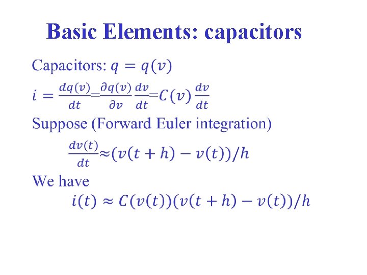 Basic Elements: capacitors • 