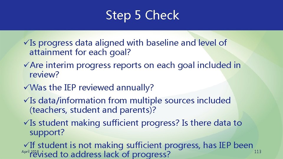 Step 5 Check üIs progress data aligned with baseline and level of attainment for
