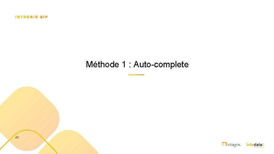 Méthode 1 : Auto-complete 40 