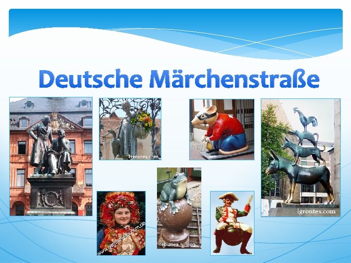 Deutsche Märchenstraße 