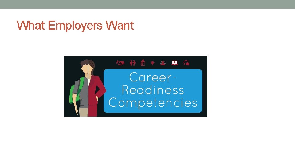 What Employers Want 