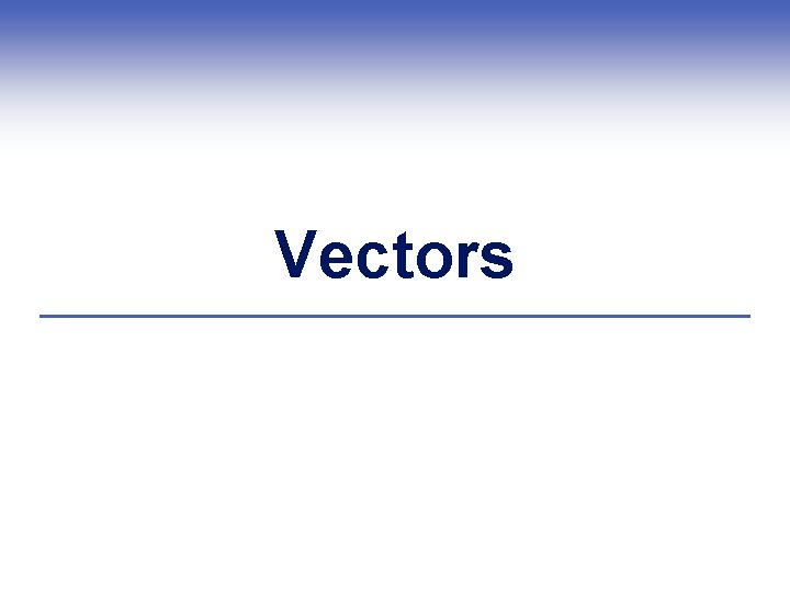 Vectors 